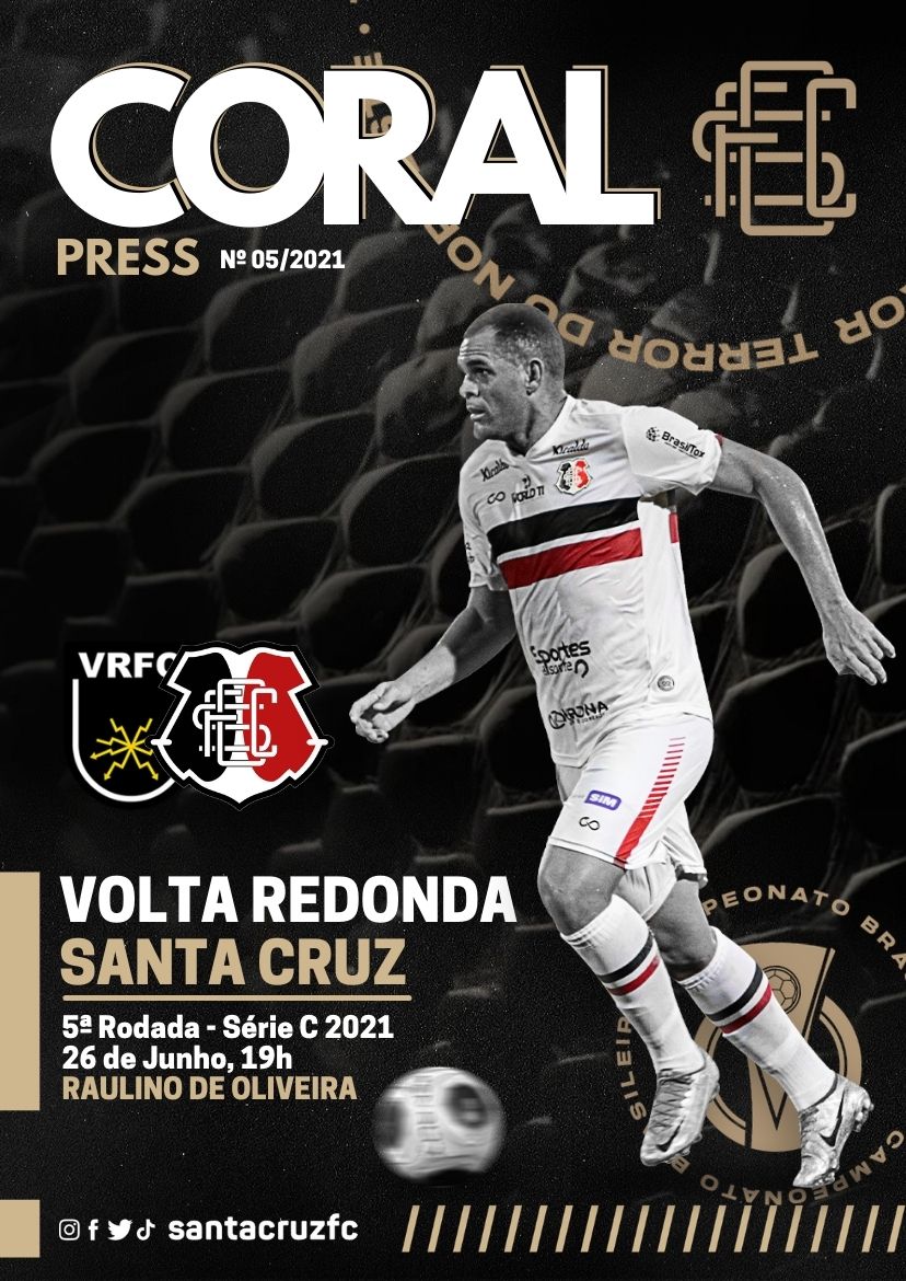 Revista Coral Press Nº 05/21 – Volta Redonda x Santa Cruz