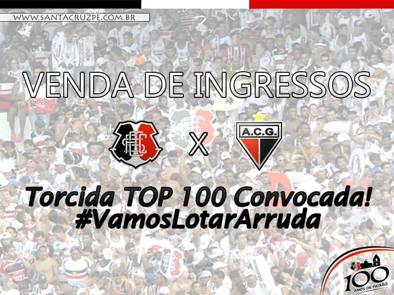 Dois tipos de promoção para ingressos de Santa Cruz x Atlético/GO