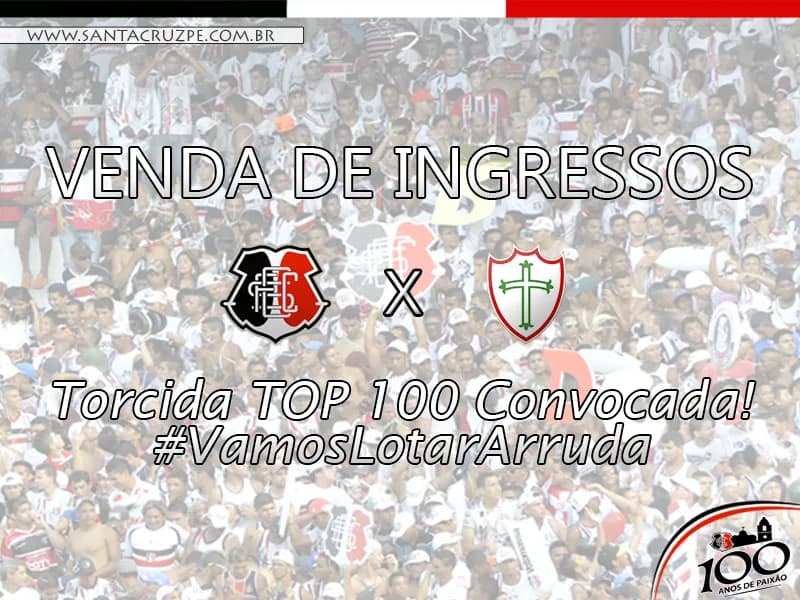 Diretoria repete promoções de ingressos para Santa Cruz x Portuguesa.